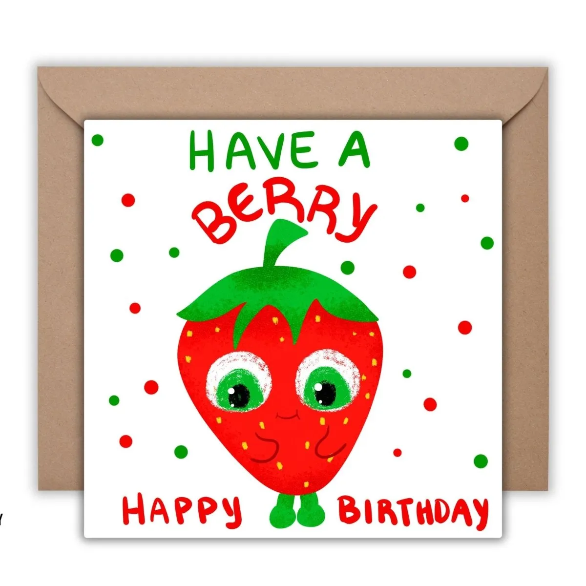 Funny Birthday Card, Strawberry Bday Card for Kids, Have a Berry Happy Birthday Postcard for her for him, Cute Fruit Party Card